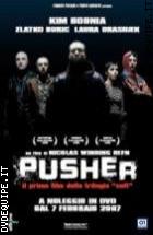 Pusher - L'inizio