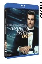 007 - Vendetta Privata  ( Blu - Ray Disc )