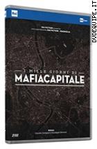 I Mille Giorni Di Mafia Capitale (2 Dvd)