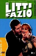 Che Litti Che Fazio (4 Dvd)
