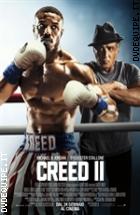 Creed - Nato per combattere + Creed II (2 Dvd)