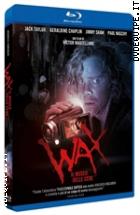 Wax - Il Museo Delle Cere ( Blu - Ray Disc )