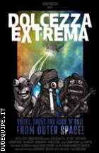 Dolcezza Extrema - Edizione Limitata 500 Copie (V.M. 14 anni)
