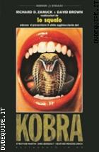 Kobra - Restaurato in HD (Horror d'Essai)