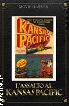 L'assalto al Kansas Pacific (Movie Classics)