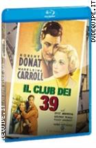 Il Club Dei 39 (I Classici Introvabili) ( Blu - Ray Disc)