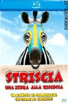 Striscia - Una Zebra Alla Riscossa ( Blu - Ray Disc )