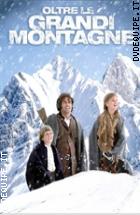 Oltre Le Grandi Montagne ( Blu - Ray Disc )
