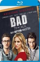 Bad Teacher - Una Cattiva Maestra - Edizione Speciale ( Blu - Ray Disc )