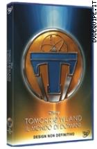 Tomorrowland - Il Mondo Di Domani