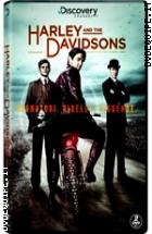 Harley And The Davidsons (2 Dvd)