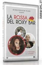 La Rossa Del Roxy Bar
