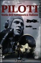 Piloti - Storia Dell'aeronautica Italiana