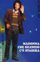 Madonna Che Silenzio C' Stasera ( Blu - Ray Disc )