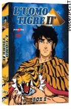 L'uomo Tigre II - Box 02 (4 Dvd)
