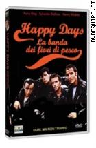 Happy Days - La Banda Dei Fiori Di Pesco