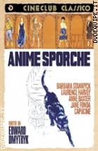 Anime Sporche (Cineclub Classico)
