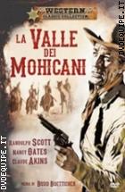 La Valle Dei Mohicani  (Western Classic Collection)