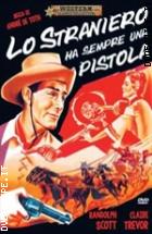Lo Straniero Ha Sempre Una Pistola (Western Classic Collection)