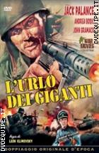 L'urlo Dei Giganti (War Movies Collection)