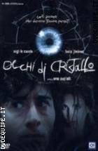 Occhi Di Cristallo