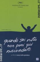 Quando Sei Nato Non Puoi Più Nasconderti