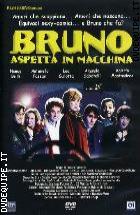 Bruno Aspetta In Macchina