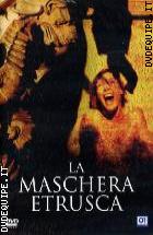 La Maschera Etrusca