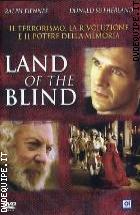 Land of the Blind