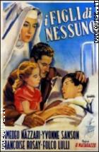 I Figli Di Nessuno