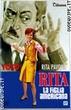 Rita, La Figlia Americana