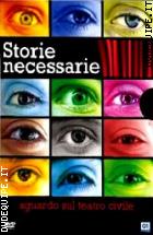Storie Necessarie - Sguardo Sul Teatro Civile (4 Dvd)