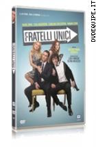 Fratelli Unici