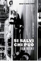 Si Salvi Chi Pu (La Vita)