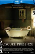 Oscure Presenze ( Blu - Ray Disc ) (V.M. 14 anni)