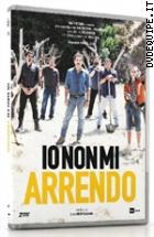 Io Non Mi Arrendo (2 Dvd)