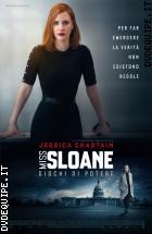 Miss Sloane - Giochi Di Potere