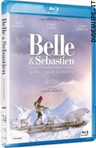 Belle & Sebastien - Amici Per Sempre ( Blu - Ray Disc )