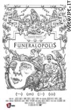 Funeralopolis - A Suburban Portrait