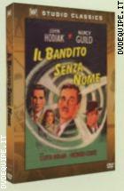 Il Bandito Senza Nome