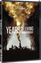 Years Of Living Dangerously - Stagione 2 (3 Dvd) (National Geographic)
