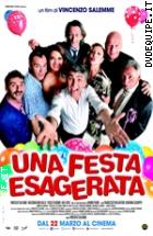 Una Festa Esagerata