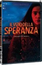 Il Vizio Della Speranza