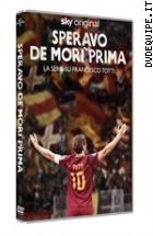 Speravo De Mor Prima (2 Dvd)