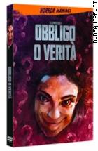 Obbligo o Verit - Versione Estesa (Warner Bros. Horror Maniacs)