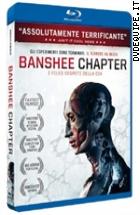 Banshee Chapter - I Files Segreti Della Cia  ( Blu - Ray 3D + Blu - Ray Disc )