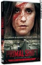 Primal Shift
