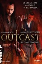 Outcast - L'ultimo Templare