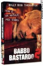 Babbo Bastardo 2