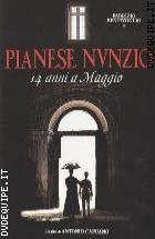 Pianese Nunzio. 14 Anni A Maggio